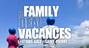 Family Deal - Découverte de l'Etang Salé en famille