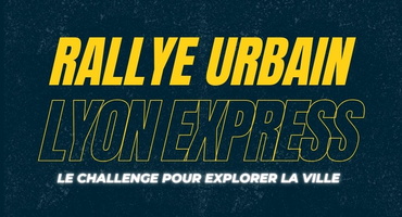 Team building Lyon : le rallye urbain Lyon Express